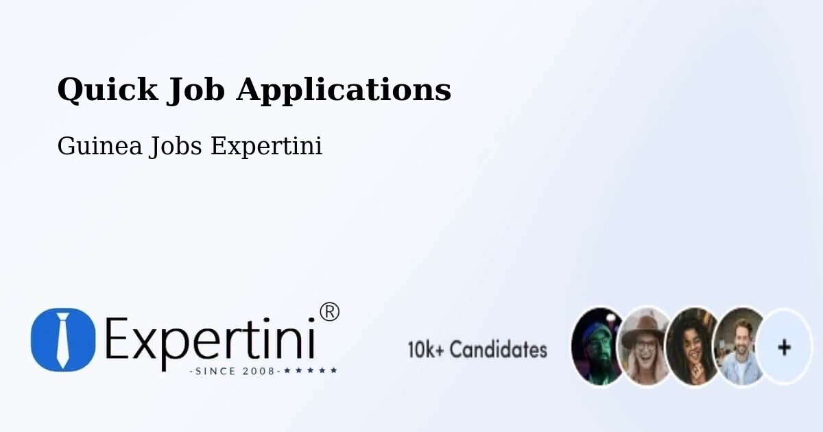 Quick Apply Feature – Kérouané - Guinea Jobs Expertini